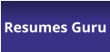Resumes Guru